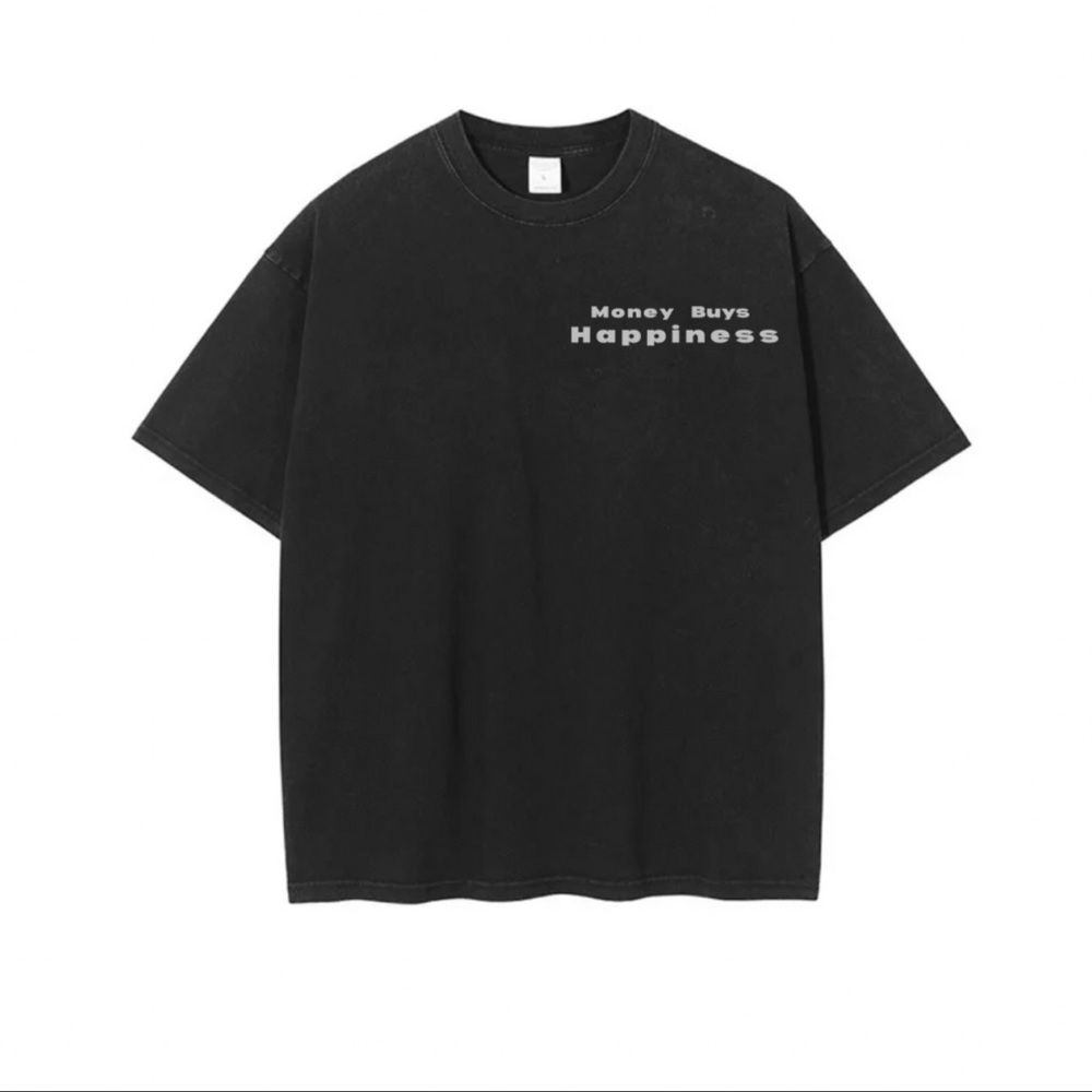 Money Buys Happiness Tee